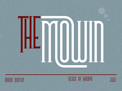 The mowin font