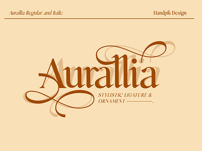 Aurallia font decorative display font elegant elegant design elegant font font awesome font design handpik illustration lettering serif font typogaphy