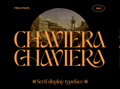 Chaviera display branding design display font elegant elegant font font design handpik serif serif font serif typeface