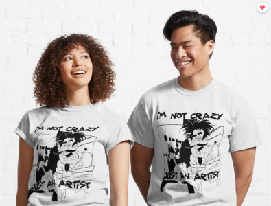 Im Not Crazy Just An Artist t-shirt artist design digital art funny tshirt design illustration original art original designs shirts t shirts tshirts