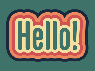 Hello Dribbble hello retro typography