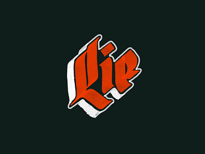 Lie or Pie blackletter calligraphy lettering logo type