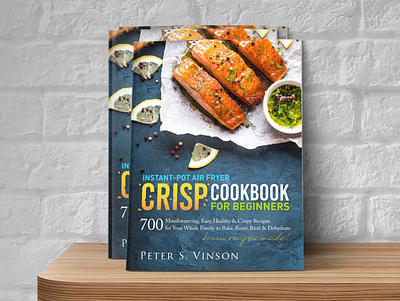 Book Cover Design - Instant-Pot Air Fryer Crisp Cookbook book cover book cover design self publishing