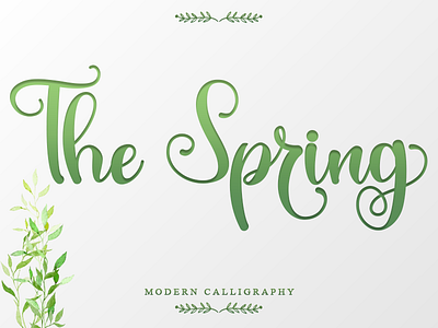 The Spring background card challigraphy digitalpaper display floral flowers fonts invitation lettering logo love lovely lovelyfont mockup new poster script t shirt wedding