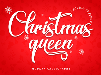 Christmas Queen background challigraphy christmas design illustration lettering logo love lovely new