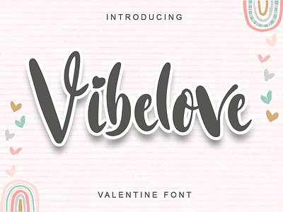 Vibelove background challigraphy design lettering logo love lovely new romantic valentine