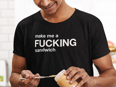 make me a fucking sandwich