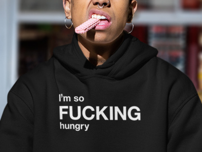 I'm so FUCKING hungry black and white clothes design food fuck fucking fucking humgry fun funny graphic graphic design hoodie hungry illustration print shop shopping t shirt typographic typography