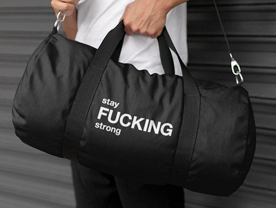 stay FUCKING strong bag black black and white design fuck graphic gym motivation motivational printed quote quotes shop shopping sport bag stay fucking strong stay strong strong typographic typography