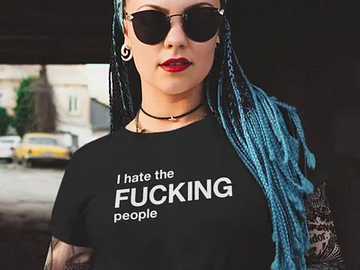 I hate the FUCKING people antisocial black black and white design fuck fucking funny graphic hate illustration people print printed shop shopping t shirt t shirts tee typographic typography