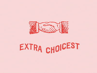 ~ Extra Choicest ~ ad extra choicest friendship pink print typography vintage