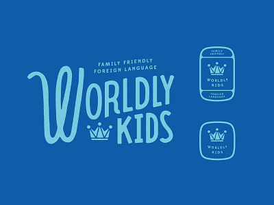 Worldly Kids / scrapped option 02 branding crown family identity language loopy playful type world worldly kids