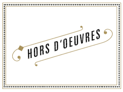 Hors D'oeuvres