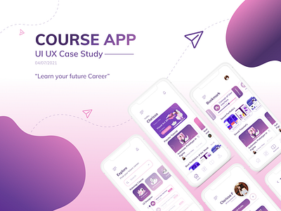 Course App - UI UX Case Study