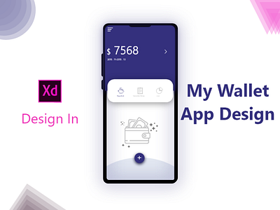 My Wallet App Design | Design In Adobe XD