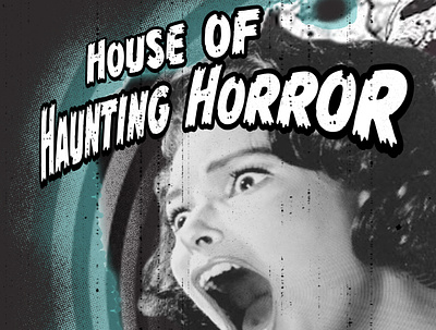 House of Haunting Horror black and white concept grunge halloween halloween design halloween flyer hallows eve horror mockup mockup psd movie poster poster rebound retro retro logo rob zombie spooky spoopy texture
