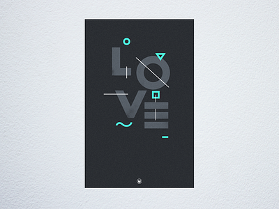 Geometric Love bold geometric lettering love minimal poster print product shapes type typography
