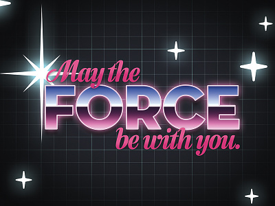 May the 80's Chrome Be With You 80s chrome star wars typography