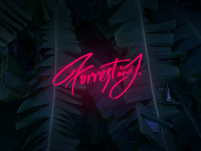 Forrest and J | Neon logo hand hot la lettering neon palms pink tropical
