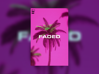 FADED 1980s 3d animation design illustration octane render palms poster retrowave sticker trees typography vector