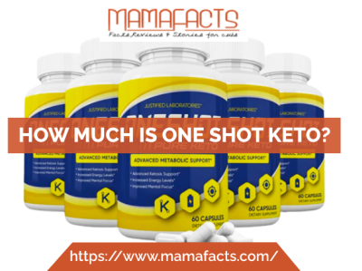 How Much is One Shot Keto? how much is one shot keto mamafacts