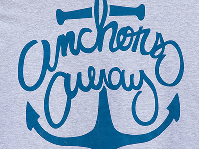 Anchors Away! apparel clothing design lettering nautical sail t shirt text typography wind