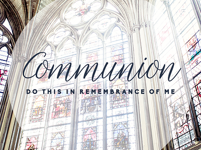 Communion announcement church communion design do me remembrance slide this