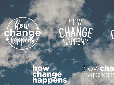 How Change Happens - Sermon Series Brainstorming church clouds message series sermon typography