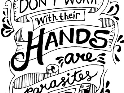 Work With Your Hands calligraphy hand lettering handwritten inspiration jenny holzer lettering quote typography