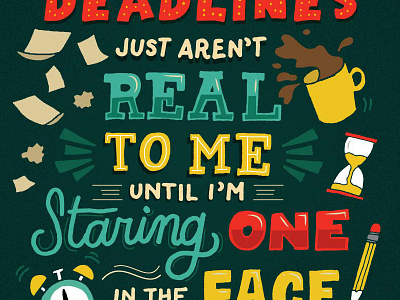 Deadlines deadline hand drawn type hand lettering handdrawn type handwritten handwritten type illustration lettering percy jackson quotes type typography