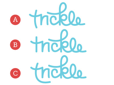 Trickle Variations