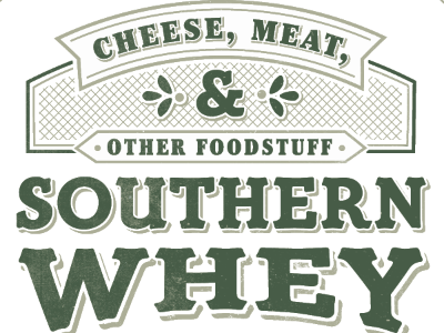 Southern Whey cheese meat mrdavenport postcard southern whey sprockethouse takeaway typography