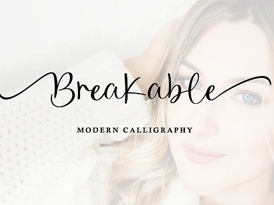 Breakable - Modern Calligraphy Font