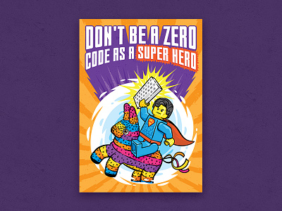 Programmer's day poster code hero illustration keyboard lego pinata portal poster programmer superman zero