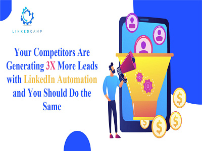 Your Competitors Are Generating 3X More Leads with LinkedIn linkedin linkedinautomationtool