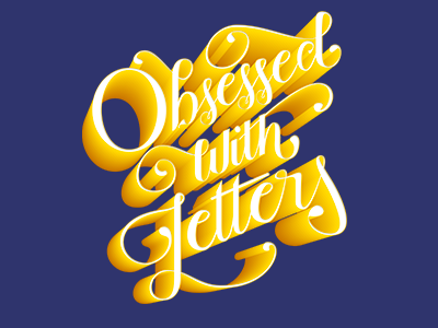 Obsessed whit Letters lettering letters typography