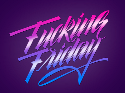 Fucking Friday lettering letters typography