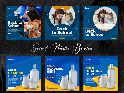 Back to School & Products Sale Social Media Banner Set advertisement back to school banner design banner set banner set template blue color banner design milk sale milk sale banner design school banner social banner social media square