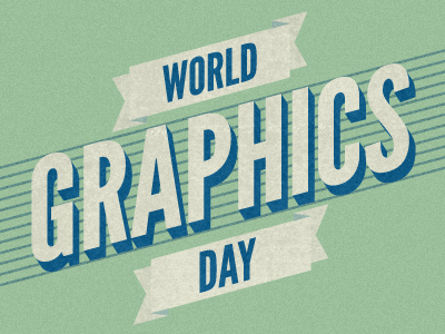 World Graphics Day graphic