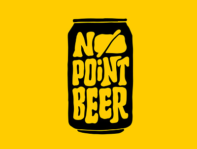 No Point Beer beer blog clientwork craft beer craftbeer custom lettering digitalart hand drawn hand lettering handlettering itsjerryokolo jerryokolo lettering logo designer logotype procreate sticker stickermule typography