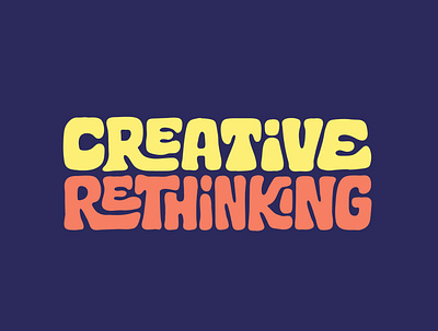 Creative Rethinking brain clientwork creative creative design creativity custom lettering design hand drawn illustration itsjerryokolo jerryokolo lettering lettering art logo designer procreate think tshirt tshirtdesign typography