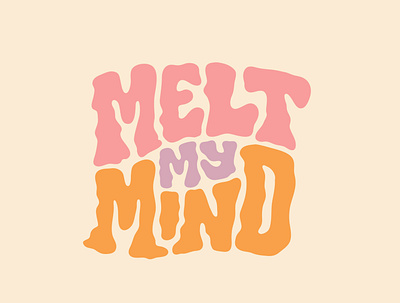 Melt My Mind clientwork custom lettering design hand drawn handlettering illustration itsjerryokolo jerryokolo lettering logo logo designer logodesign logotype procreate typography