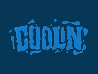 Coolin' blue clientwork cool hand drawn handlettering itsjerryokolo jerryokolo lettering logo designer logotype procreate tshirt tshirtdesign typography