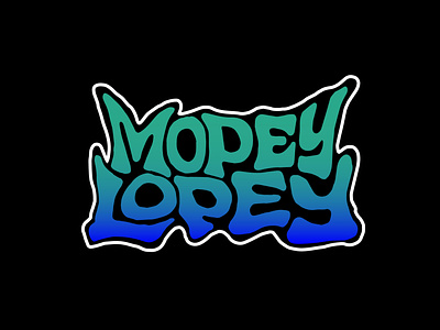 Mopey Lopey