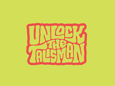 Talisman - Unlock the Talisman