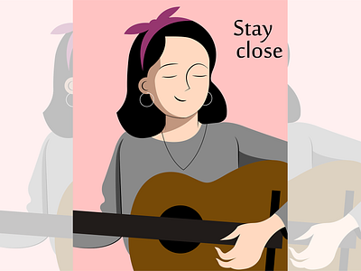 Stay close art awsome bright calm chill cover cute design feeling girle graphic design guitar illustration pink poster relaxing rose sketch sweet vector