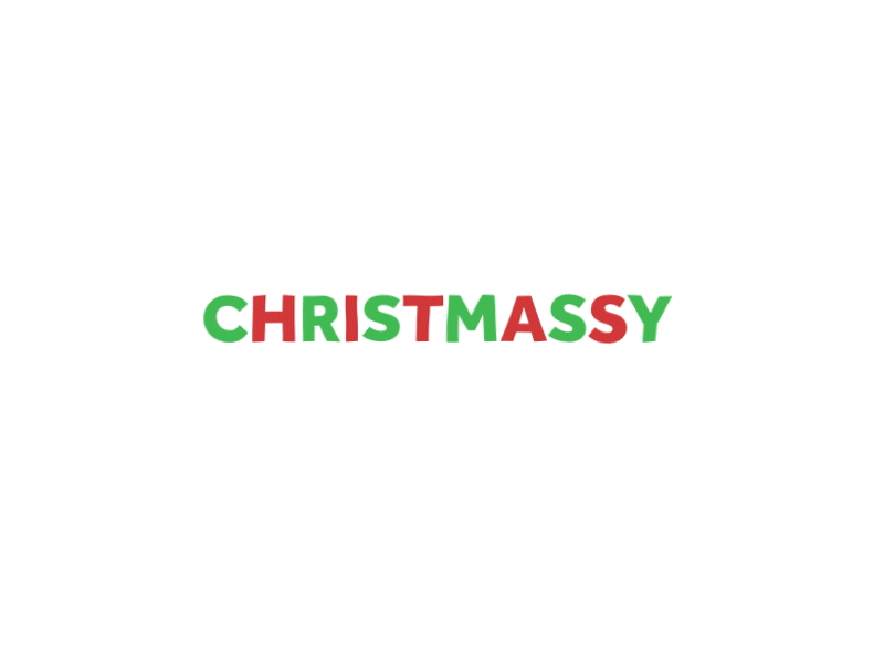 Word GIF #63 - Christmassy!