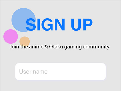 Sign Up page for an anime app adobe illustrator dailyui mobile ui uidesign uxdesign uxui