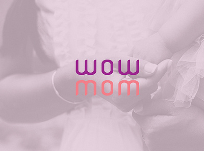 Wow Mom -> Logo design graphic design logo mom wow