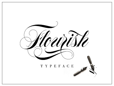 Flourish Typeface calligraphy cursive font handmade ink nibs script typeface wedding